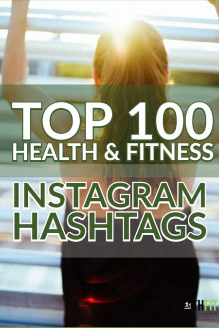 In your quest for fitness, there is a plethora of information that you have to sort through and it can be exhausting. I thought that maybe I could do some of the legwork for you and provide you with a list of the Top 100 Health and  Fitness Instagram Hashtags. 